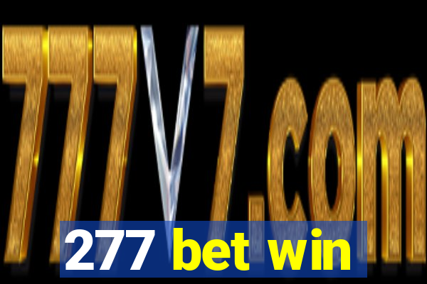 277 bet win